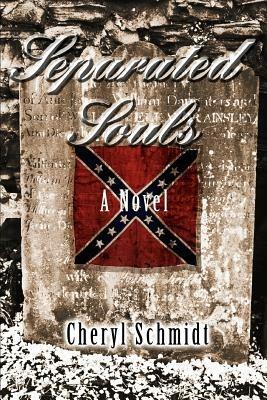 Separated Souls - Cheryl Schmidt - cover