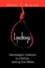 Lynchings: Extralegal Violence in Florida during the 1930s