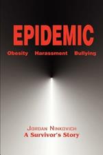 Epidemic: Obesity Harassment Bullying