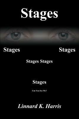 Stages: Can You See Me? - L K Harris - cover