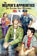 The Helper's Apprentice: The Jackson Skye Mysteries
