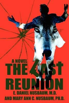 The Last Reunion - E Daniel Nusbaum - cover