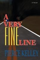 A Very Fine Line - Pierce Kelley - cover