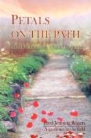 Petals on the Path: Third Millennium World Teachings