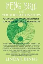 Feng Shui for Your Relationships: Changing Your Environment to Create Better Relationships