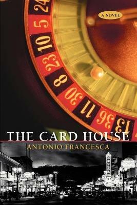The Card House - Antonio Francesca - cover