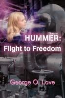 Hummer: Flight to Freedom