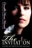 The Invitation: A Story of Growth and Healing - Camilla Harris Warrick - cover