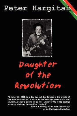 Daughter of the Revolution - Peter Hargitai - cover