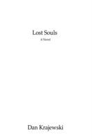 Lost Souls - Dan Krajewski - cover