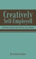 Creatively Self-Employed - Kristen Fischer - cover