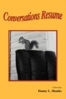 Conversations Resume - Danny L Shanks - cover