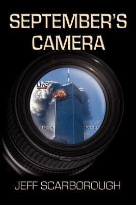 September's Camera - Jeffrey Scarborough - cover