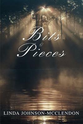 Bits & Pieces - Linda Johnson-McClendon - cover