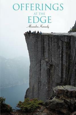 Offerings at the Edge - Alexandra Kennedy - cover