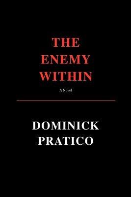The Enemy Within - Dominick Pratico - cover