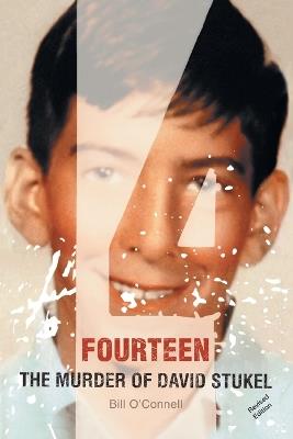 Fourteen: The Murder of David Stukel - Bill O'Connell - cover