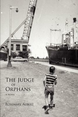 The Judge of Orphans - Rosemary Aubert - cover