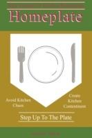 Homeplate: Nine Innings for Kitchen Beginnings - James R Barton - cover