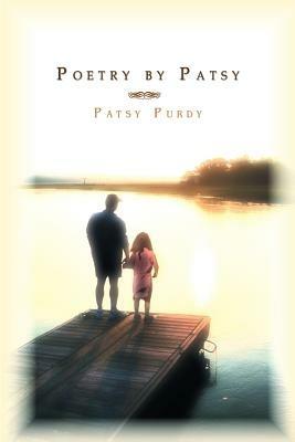 Poetry by Patsy - Patsy Purdy - cover