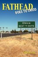 Fathead Goes to Chico - Mitch Cox - cover