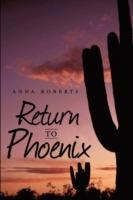 Return to Phoenix