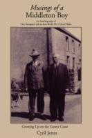 Musings of a Middleton Boy: Growing Up on the Gower Coast