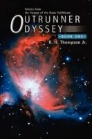 Outrunner Odyssey: Book One - R H Thompson - cover
