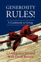 Generosity Rules!: A Guidebook to Giving - Claire Gaudiani - cover