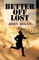 Better Off Lost - John Regan - cover