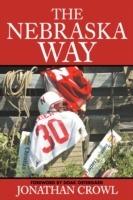 The Nebraska Way - Jonathan Crowl - cover