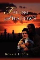 Falling Shadows - Bonnie L Pope - cover