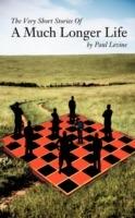 The Very Short Stories of a Much Longer Life - Paul Levine - cover