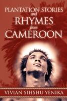 Plantation Stories and Rhymes from Cameroon