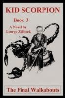 Kid Scorpion: Book 3