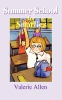 Summer School for Smarties - Valerie Allen - cover
