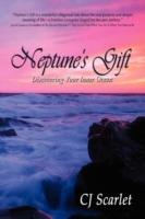 Neptune's Gift: Discovering Your Inner Ocean - Cj Scarlet - cover