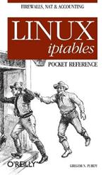 Linux iptables Pocket Reference