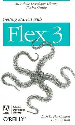 Getting Started with Flex 3 - Emily Kim - cover