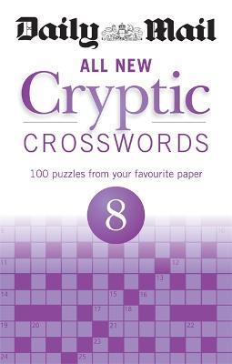 Daily Mail All New Cryptic Crosswords 8 - Daily Mail - cover