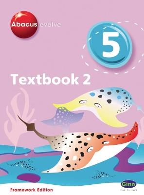 Abacus Evolve Year 5/P6 Textbook 2 Framework Edition - Ruth Merttens - cover