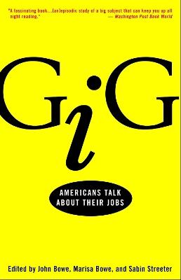 Gig: Americans Talk About Their Jobs - cover