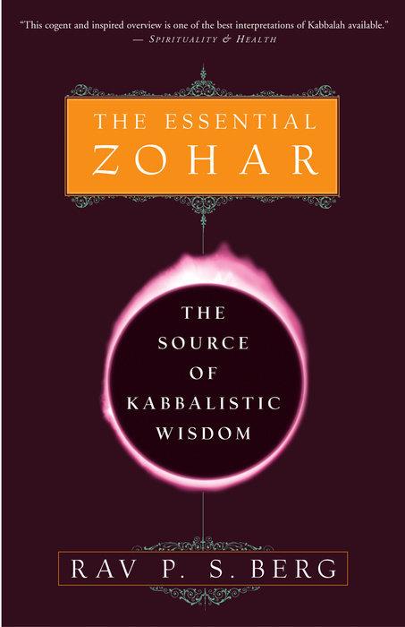 The Essential Zohar: The Source of Kabbalistic Wisdom - Rav P.S. Berg - cover
