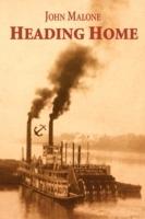 Heading Home - John Malone - cover