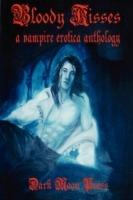 Bloody Kisses - Dark Moon Press - cover