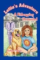 Lottie's Adventure: A Kidnapping Unraveled - Barbara Frances - cover