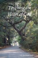 Touching the Heart of God - Cindy Barrineau Curtis - cover