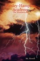 Wesley-Hampton Academy - the Weatherman - M.R. Howell - cover