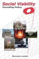 Social Viability: Founding Policy - Richard Lander - cover