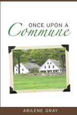 Once Upon a Commune
